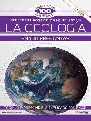 cover image of La geología en 100 preguntas NUEVA EDICIÓN